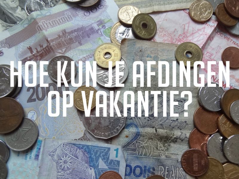 Zo kun je afdingen op vakantie! Afdingen tips WeAreTravellers