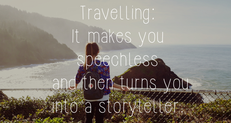 Reisquote Travelling it makes you speechless and then turns you into a storyteller